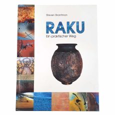 Raku, Ein praktischer Weg