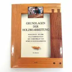 Grundlagen der Holzbearbeitung