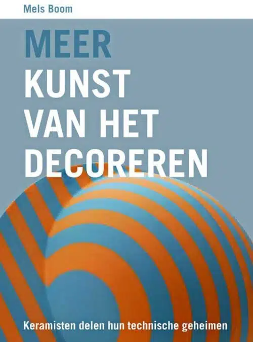Meer Kunst van het Decoreren - Mels Boom