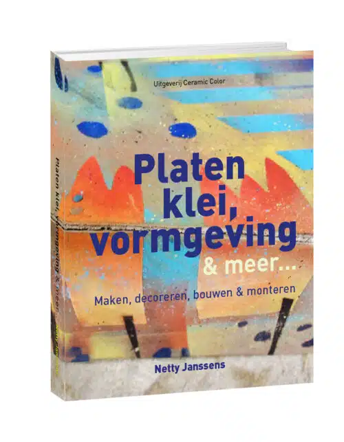 BOEK: Platen klei, vormgeving & meer... - Netty Janssens